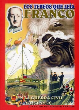 portada Los tebeos que leia Franco en laguerra civil  1936-1939