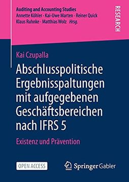 portada Abschlusspolitische Ergebnisspaltungen mit Aufgegebenen Geschã¤Ftsbereichen Nach Ifrs 5: Existenz und Prã¤Vention (en Alemán)
