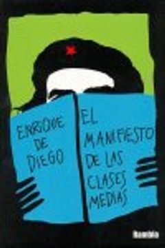 Manifiesto de las clases medias, el (in Spanish)