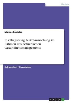 portada Inselbegabung. Nutzbarmachung im Rahmen des Betrieblichen Gesundheitsmanagements (in German)