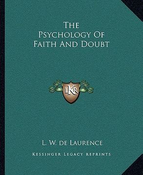 portada the psychology of faith and doubt