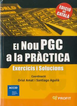 portada EL NOU PGC A LA PRACTICA: Exercicis i solucions (en Catalá)