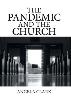 portada The Pandemic and the Church (en Inglés)