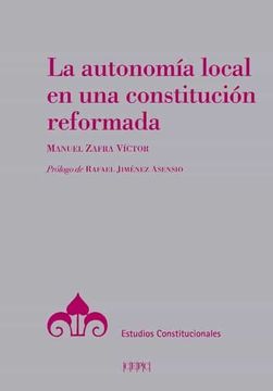portada La Autonomía Local en una Constitución Reformada