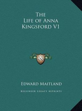 portada the life of anna kingsford v1 (in English)