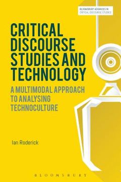 portada Critical Discourse Studies and Technology: A Multimodal Approach to Analysing Technoculture (en Inglés)