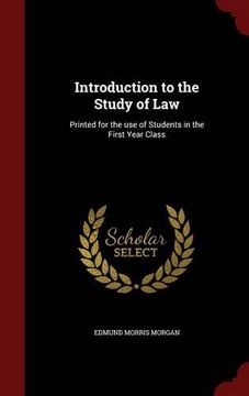 portada Introduction to the Study of Law: Printed for the use of Students in the First Year Class