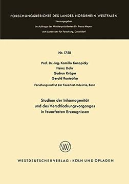 portada Studium der Inhomogenität und des Verschlackungsvorganges in feuerfesten Erzeugnissen (Forschungsberichte des Landes Nordrhein-Westfalen)