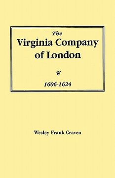 portada the virginia company of london, 1606-1624 (in English)