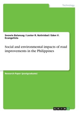 portada Social and environmental impacts of road improvements in the Philippines (en Inglés)