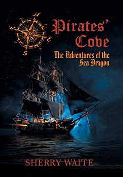 portada Pirates' Cove: The Adventures of the sea Dragon (en Inglés)