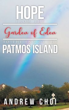 portada Hope From the Garden of Eden to The End of the Patmos Island (en Inglés)