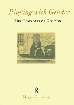 portada Playing with Gender: The Comedies of Goldoni (en Inglés)