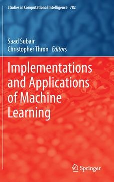 portada Implementations and Applications of Machine Learning (en Inglés)