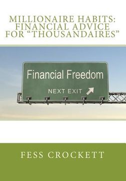 portada millionaire habits: financial advice for "thousandaires" (en Inglés)
