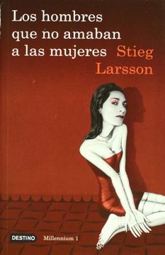 portada Los Hombres Que No Amaban a Las Mujeres (Serie Millennium 1): The Girl with the Dragon Tattoo (in Spanish)