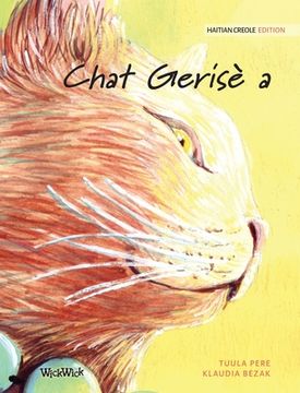 portada Chat Gerisè a: Haitian Creole Edition of The Healer Cat
