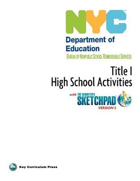 portada nyc title 1 high school activities with the geometer's sketchpad v5 (in English)