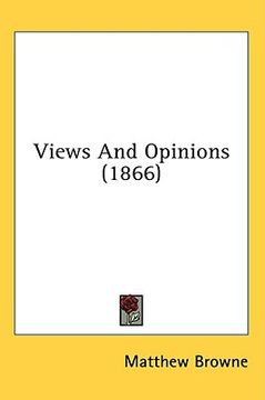 portada views and opinions (1866) (en Inglés)