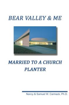 portada Bear Valley and Me: Married to a Church Planter
