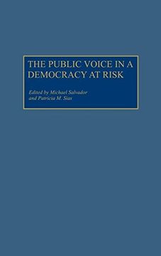 portada The Public Voice in a Democracy at Risk (en Inglés)