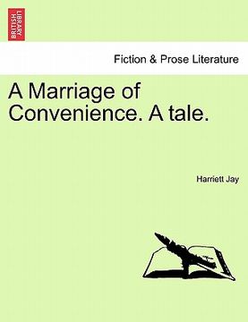 portada a marriage of convenience. a tale.