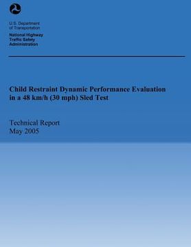 portada Child Restraint Dynamic Performance Evaluation in a 48km/h (30 mph) Sled Test (in English)