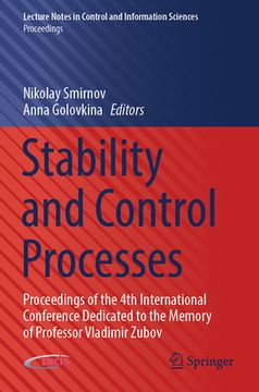 portada Stability and Control Processes: Proceedings of the 4th International Conference Dedicated to the Memory of Professor Vladimir Zubov (en Inglés)