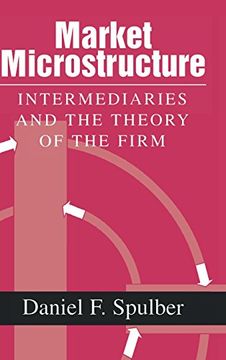 portada Market Microstructure: Intermediaries and the Theory of the Firm (en Inglés)