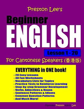 portada Preston Lee's Beginner English Lesson 1 - 20 for Cantonese Speakers (en Inglés)