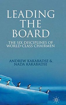 portada Leading the Board: The six Disciplines of World Class Chairmen (in English)