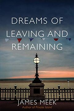 portada Dreams of Leaving and Remaining (in English)