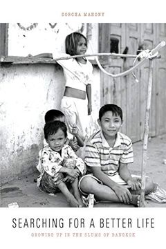 portada Searching for a Better Life: Growing up in the Slums of Bangkok (in English)