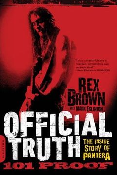 portada Official Truth, 101 Proof: The Inside Story of Pantera (en Inglés)