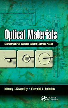 portada Optical Materials: Microstructuring Surfaces With Off-Electrode Plasma (en Inglés)