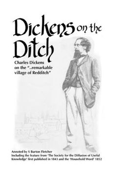 portada Dickens on the Ditch: Charles Dickens on the ..remarkable village of Redditch (en Inglés)