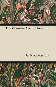 portada the victorian age in literature (en Inglés)