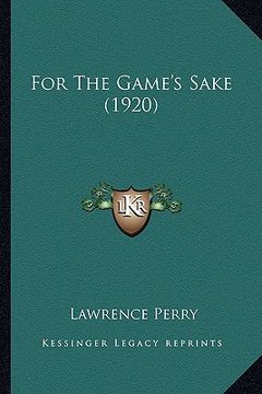 portada for the game's sake (1920) (in English)