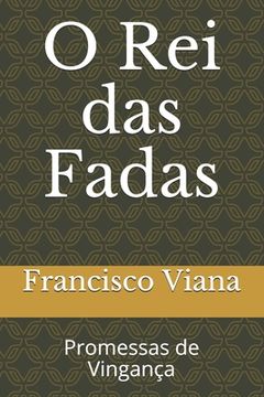 portada O Rei das Fadas: Promessas de Vingança (en Portugués)