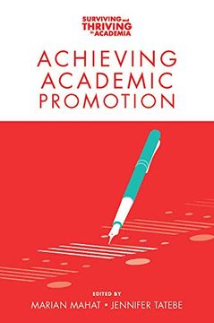 portada Achieving Academic Promotion (Surviving and Thriving in Academia) (en Inglés)