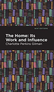 portada Home: Its Worth and Influence (in English)
