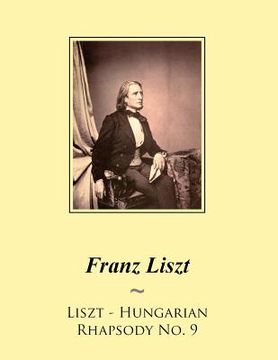 portada Liszt - Hungarian Rhapsody No. 9 (in English)