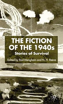 portada The Fiction of the 1940S: Stories of Survival (en Inglés)