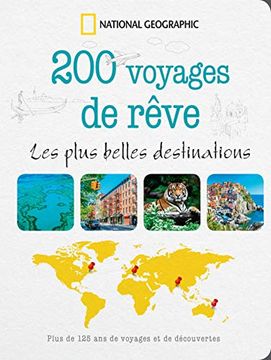portada 200 Voyages de Rêves: Les Plus Belles Destinations