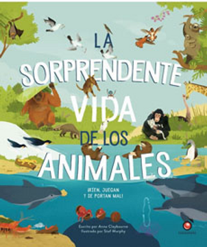 portada La Sorprendente Vida de los Animales (in Spanish)