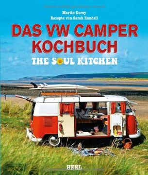 portada Das VW Camper Kochbuch: The Soul Kitchen (en Alemán)