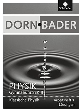 portada Dorn / Bader Physik sii - Arbeitshefte Ausgabe 2011. Lösungen zum Arbeitsheft 1