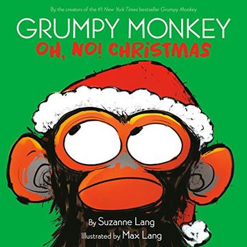 portada Grumpy Monkey oh, no! Christmas (en Inglés)