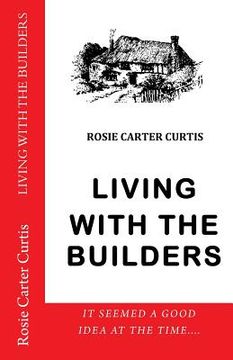portada Living With The Builders (en Inglés)