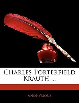 portada charles porterfield krauth ... (en Inglés)